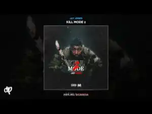 Kill Mode 2 BY Jay Jones
